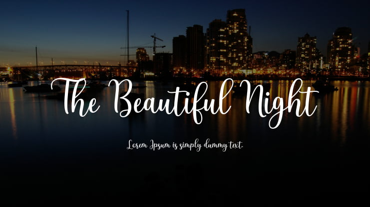 The Beautiful Night Font