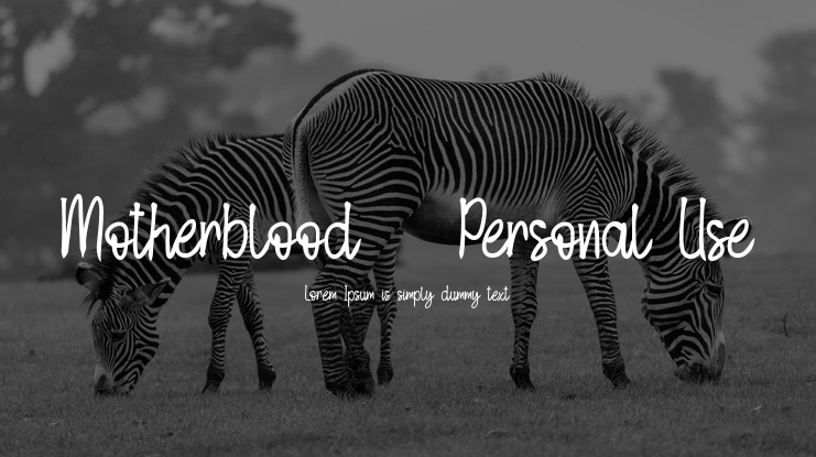 Motherblood - Personal Use Font