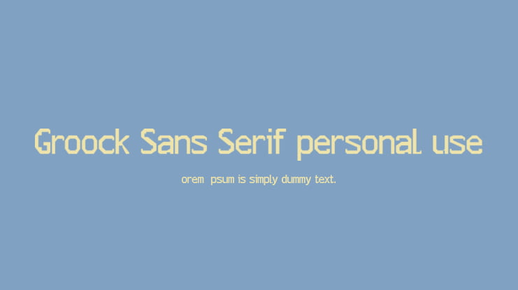 Groock Sans Serif personal use Font