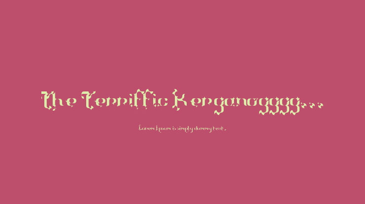 The Terriffic Kerganogggg... Font