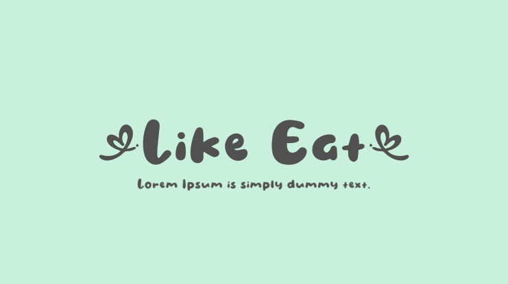 Like Eat Font
