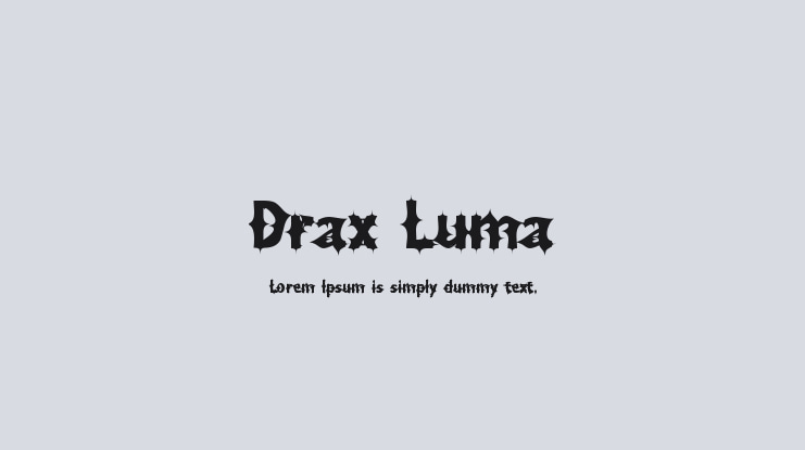 Drax Luma Font