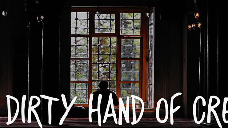 DIRTY HAND OF CRE Font