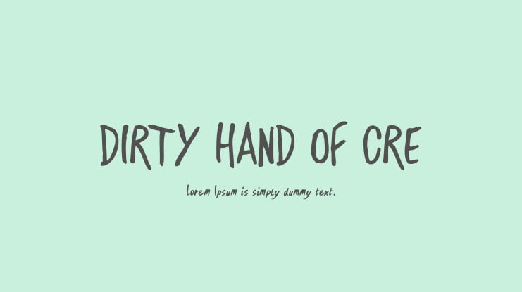 DIRTY HAND OF CRE Font