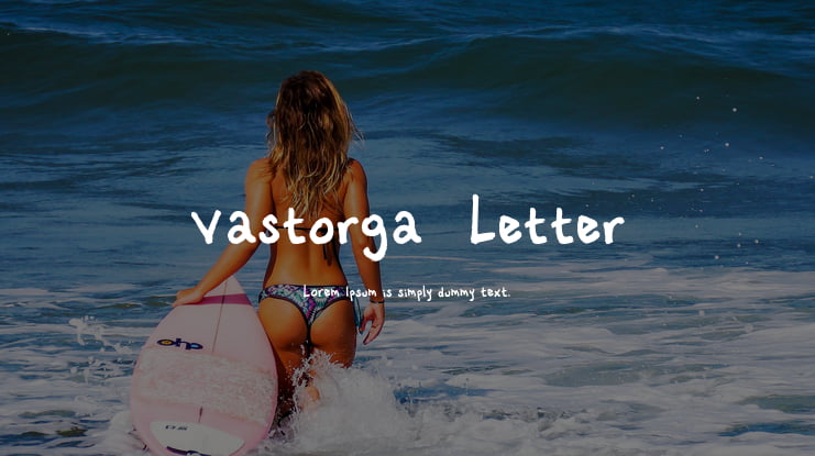 Vastorga  Letter Font