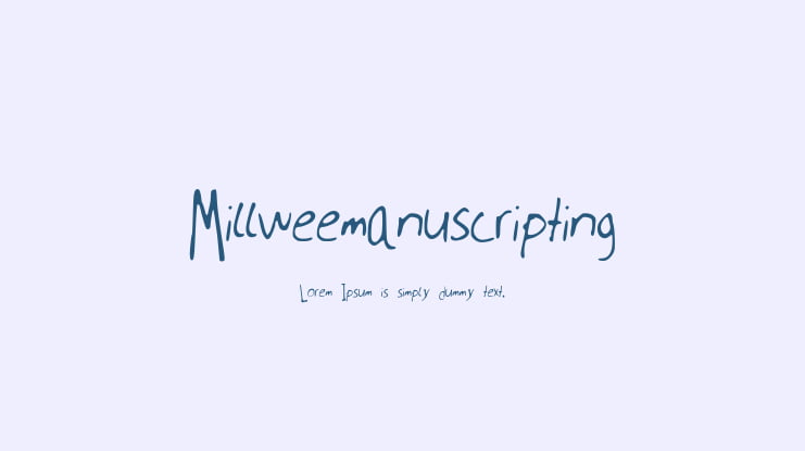 Millweemanuscripting Font