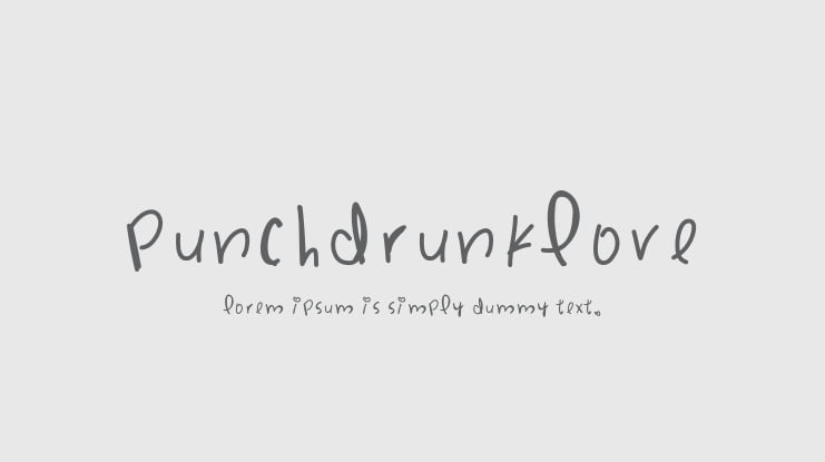 PunchDrunkLove Font