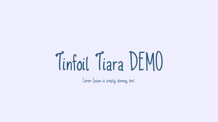 Tinfoil Tiara DEMO Font