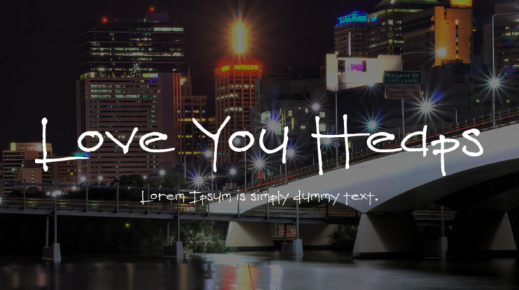 Love You Heaps Font