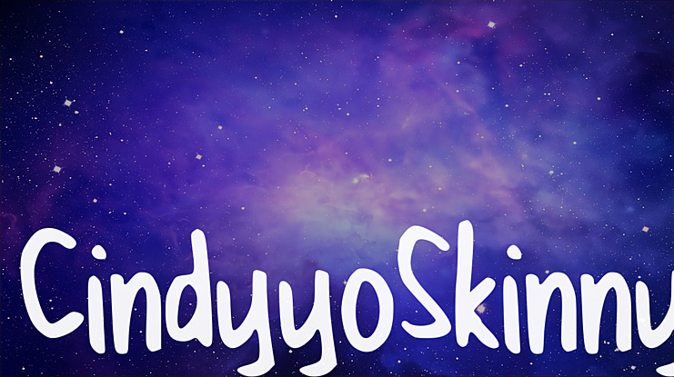 CindyyoSkinny Font