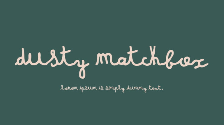 Dusty matchbox Font