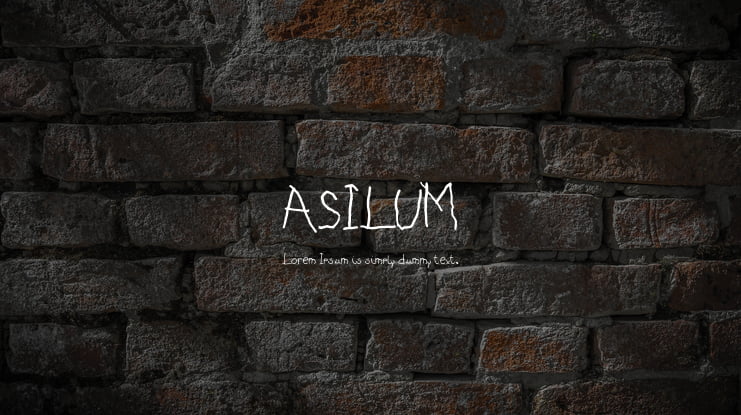 ASILUM Font
