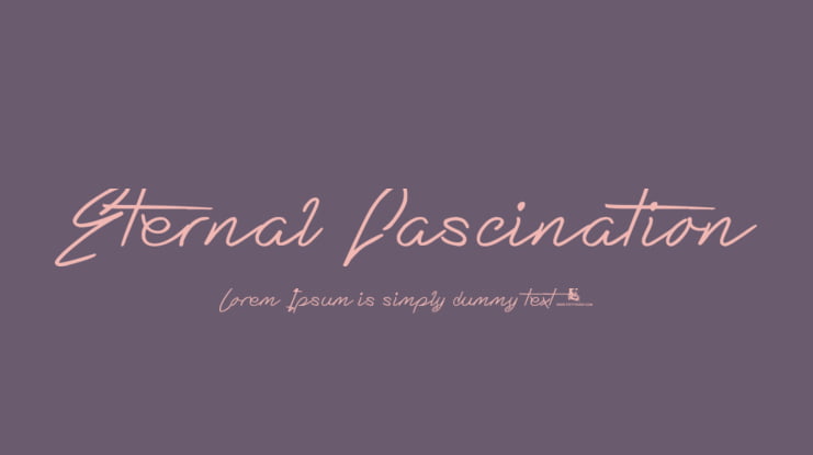 Eternal Fascination Font