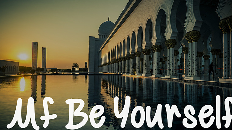 Mf Be Yourself Font