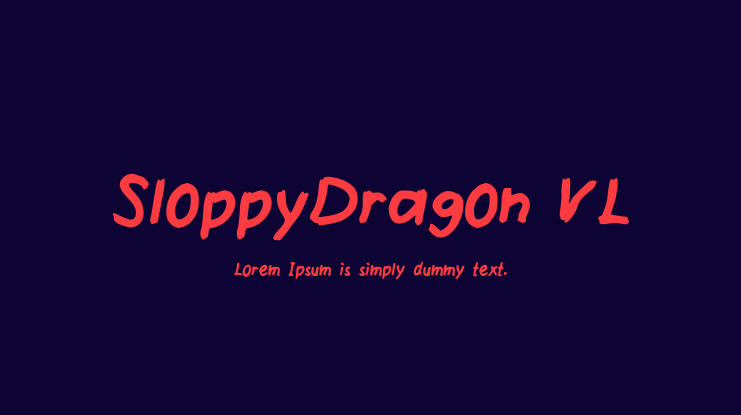SloppyDragon_VL Font