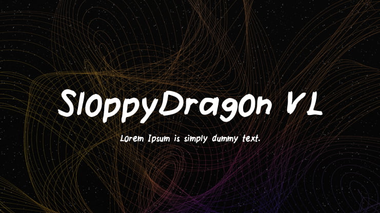 SloppyDragon_VL Font