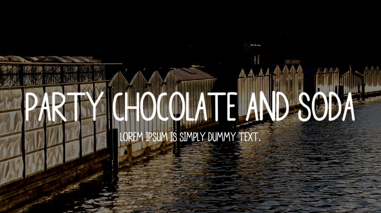 Party Chocolate and Soda Font