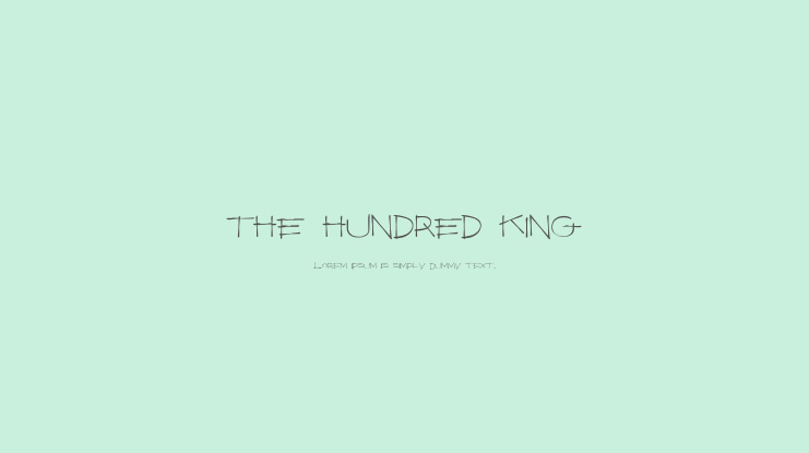 The Hundred King Font