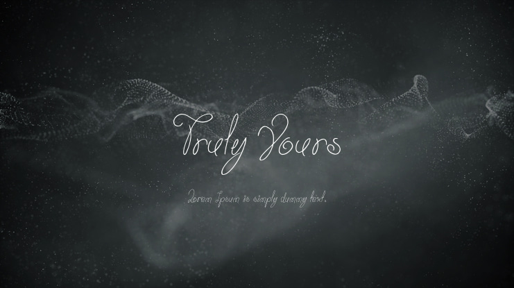 Truly Yours Font