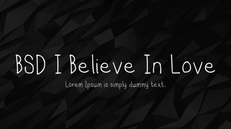 BSD I Believe In Love Font