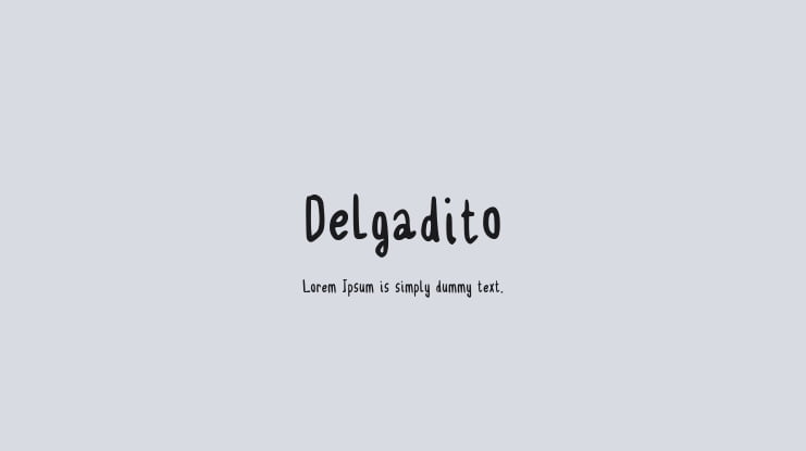 Delgadito Font