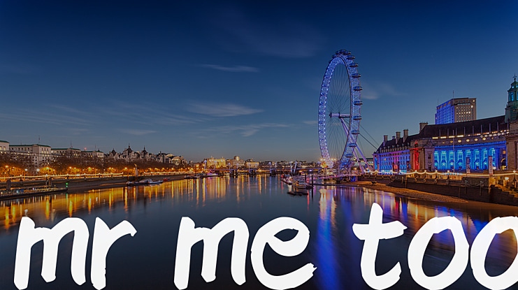 mr me too Font