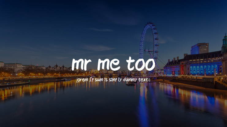 mr me too Font