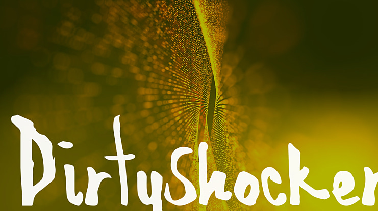 DirtyShocker Font
