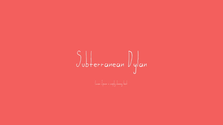 Subterranean Dylan Font