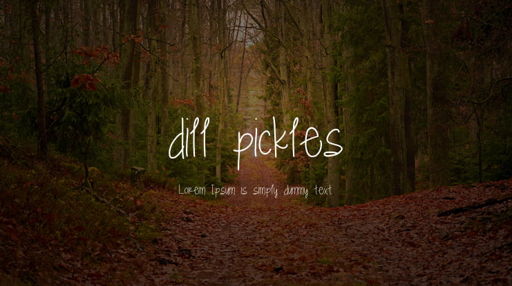 dill pickles Font