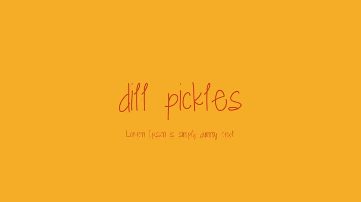 dill pickles Font