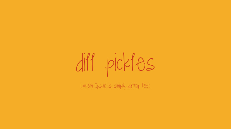 dill pickles Font