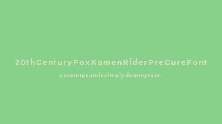 20th Century Fox Kamen Rider PreCure Font