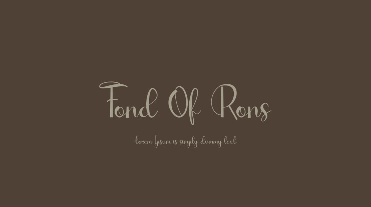 Fond Of Rons Font