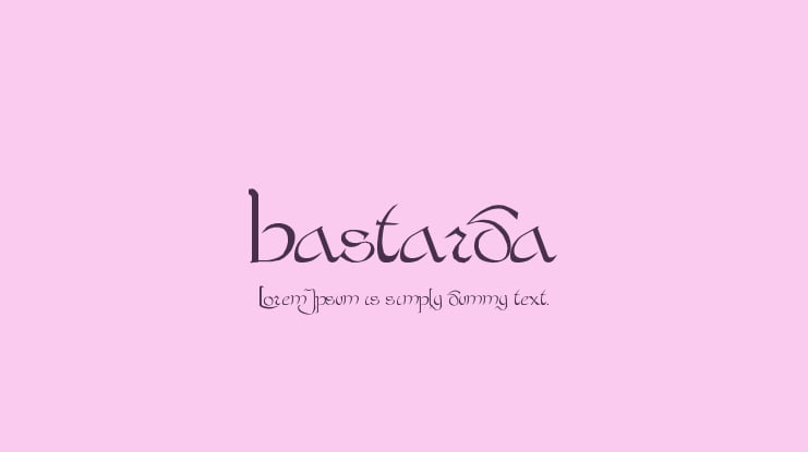 Bastarda Font
