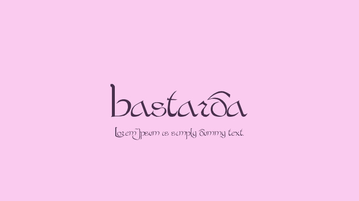 Bastarda Font