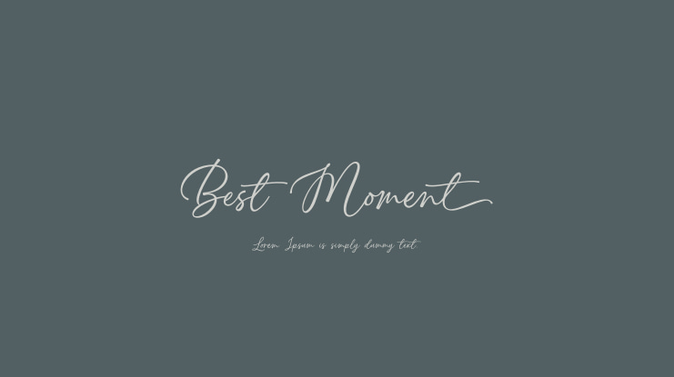 Best Moment Font