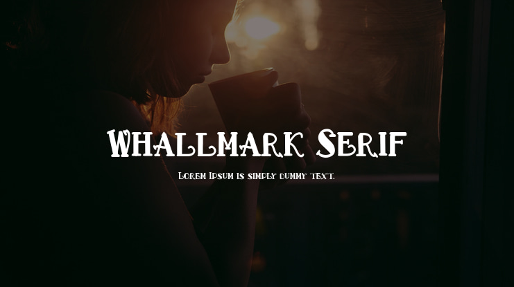Whallmark Serif Font