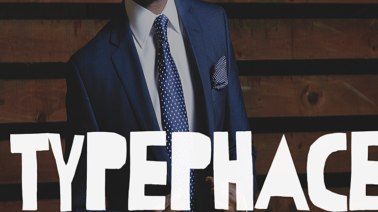 Typephace Font