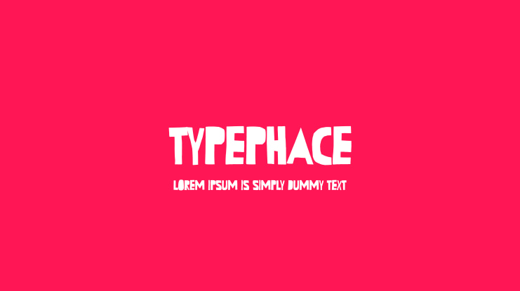 Typephace Font
