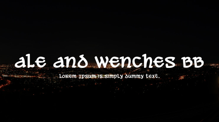 Ale and Wenches BB Font Family