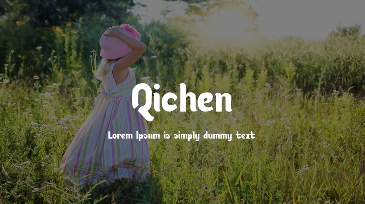 Qichen Font
