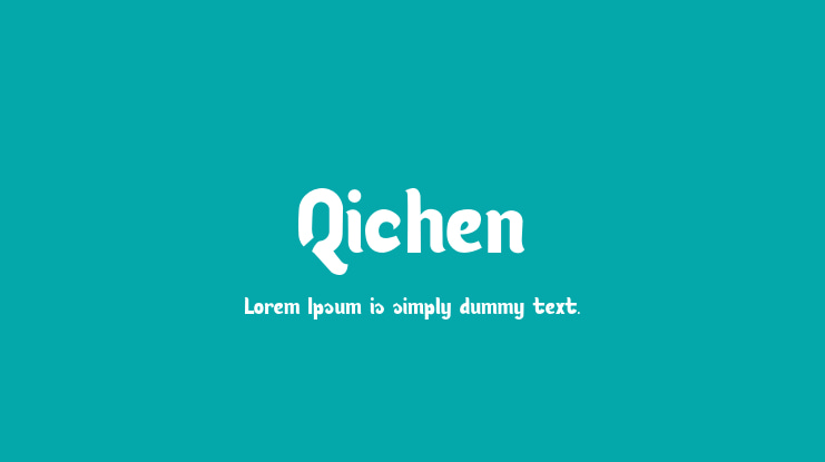 Qichen Font