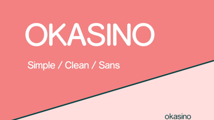 OKASINO Font