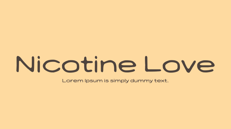 Nicotine Love Font