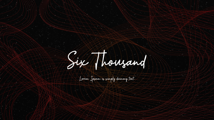 Six Thousand Font