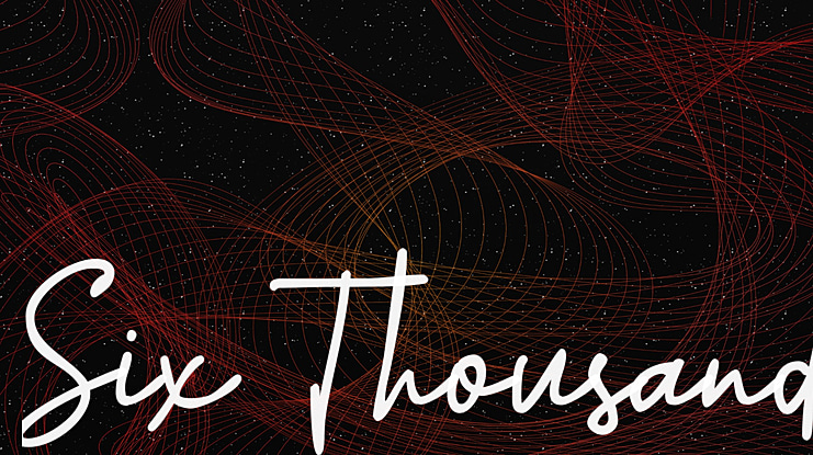 Six Thousand Font