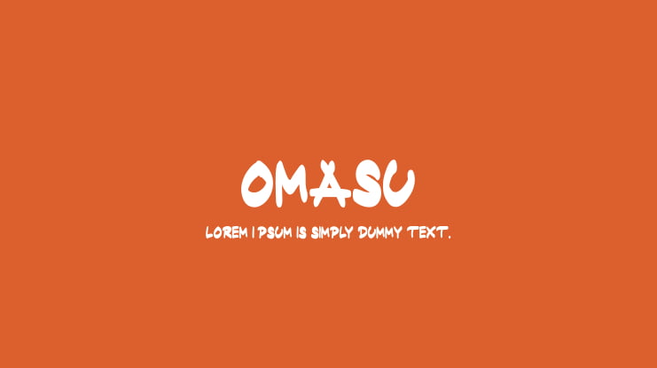 OMASU Font