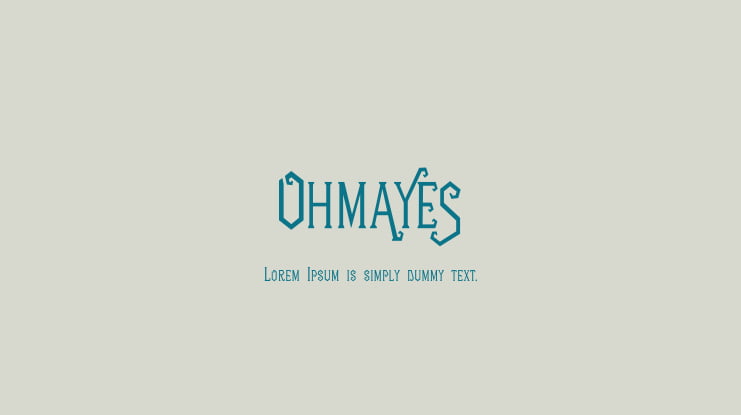 Ohmayes Font