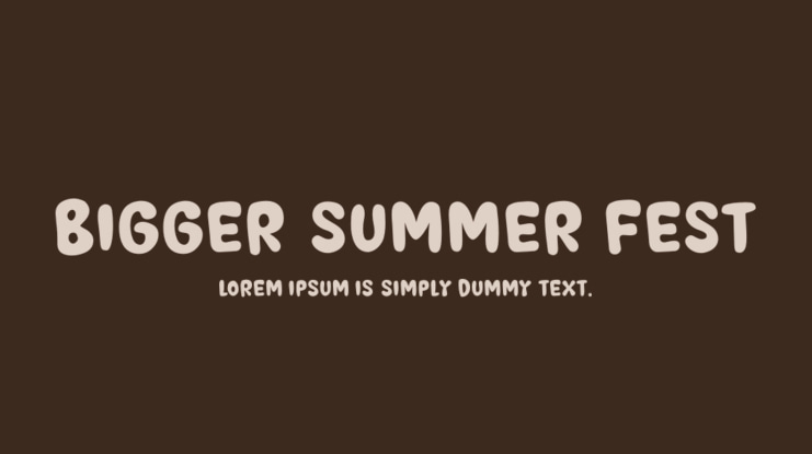 BIGGER SUMMER FEST Font